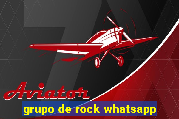 grupo de rock whatsapp